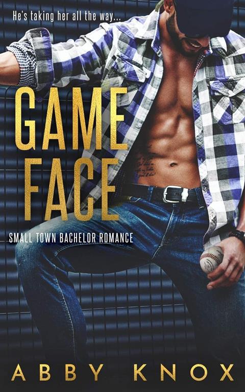 Game Face (Small Town Bachelor Romance)