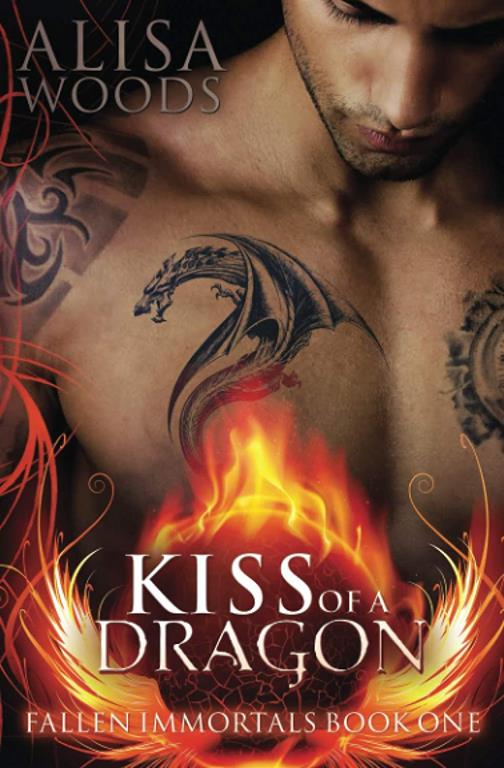 Kiss of a Dragon (Fallen Immortals)