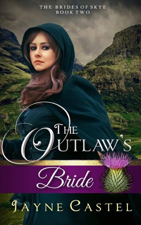 The Outlaw's Bride (The Brides of Skye)