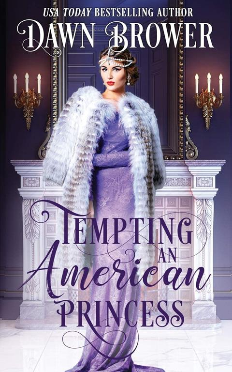 Tempting an American Princess (Marsden Descendants)