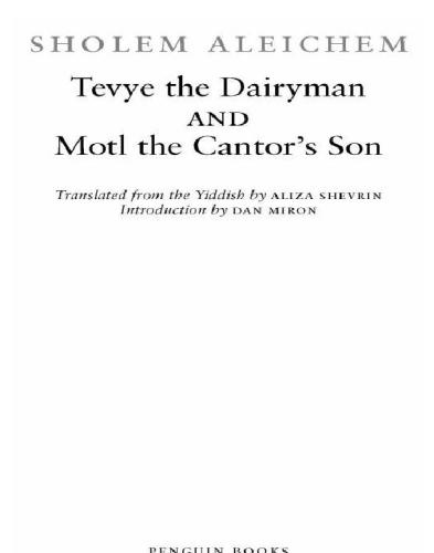 Tevye the Dairyman and Motl the Cantor's Son