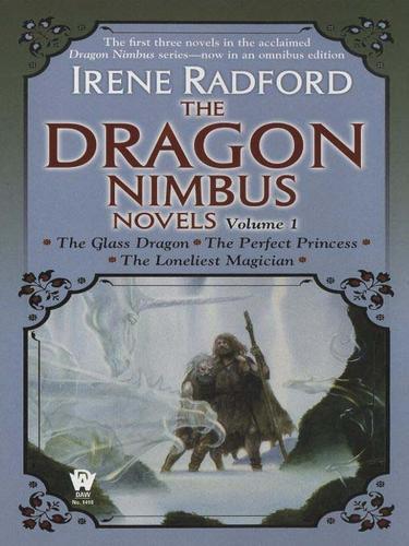 The Dragon nimbus novels. Volume 1