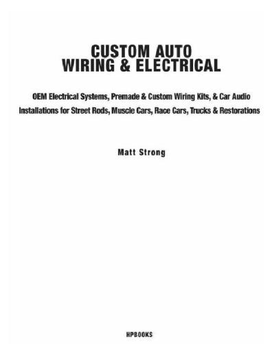 Custom Auto Wiring &amp; Electrical Hp1545