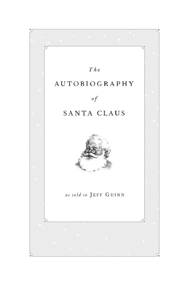 The Autobiography of Santa Claus