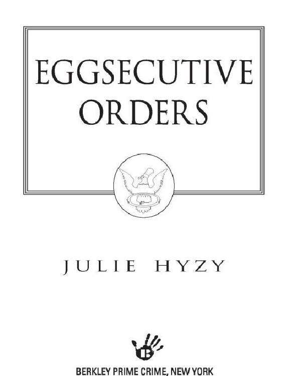 Eggsecutive Orders