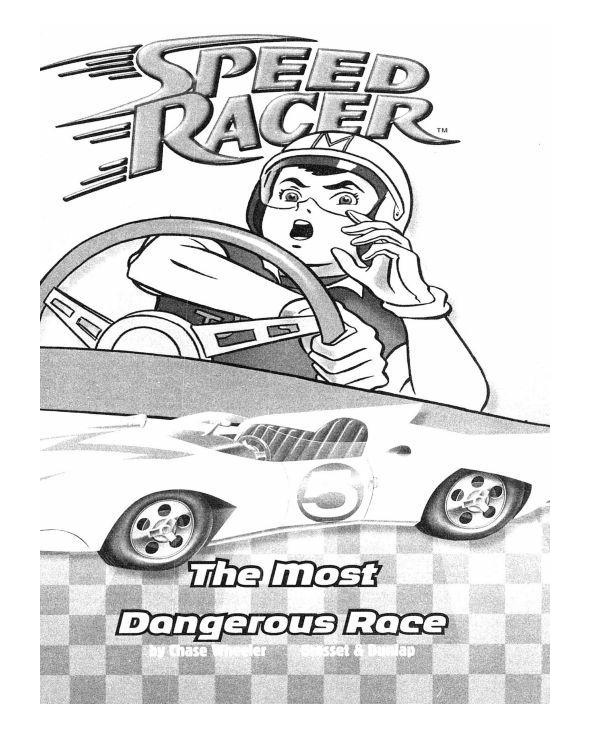 The Most Dangerous Race