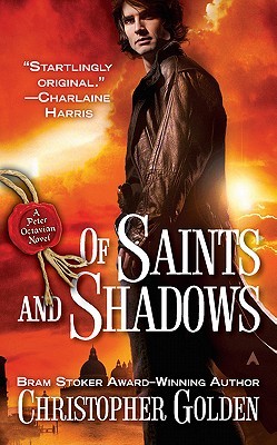 Of Saints and Shadows