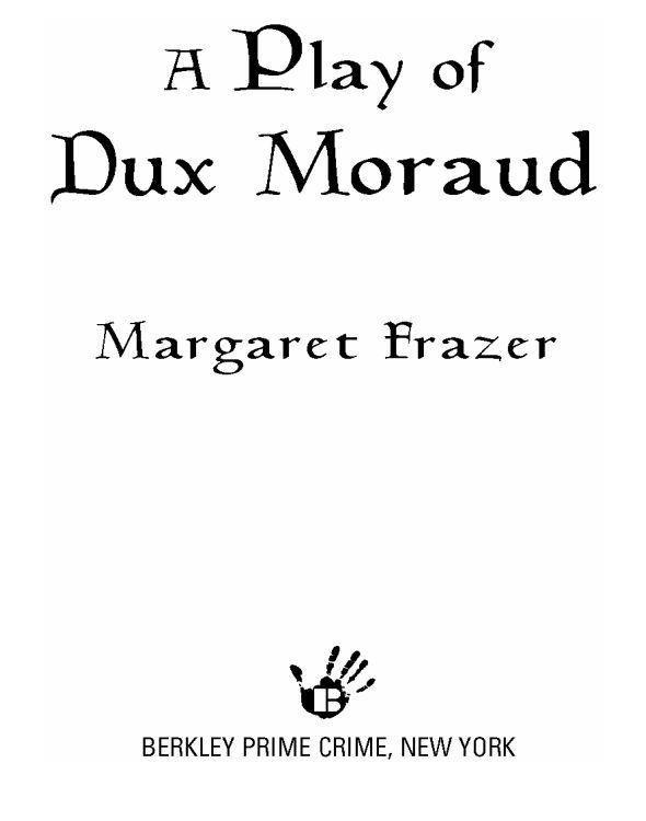 A Play of Dux Moraud