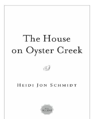 The House on Oyster Creek