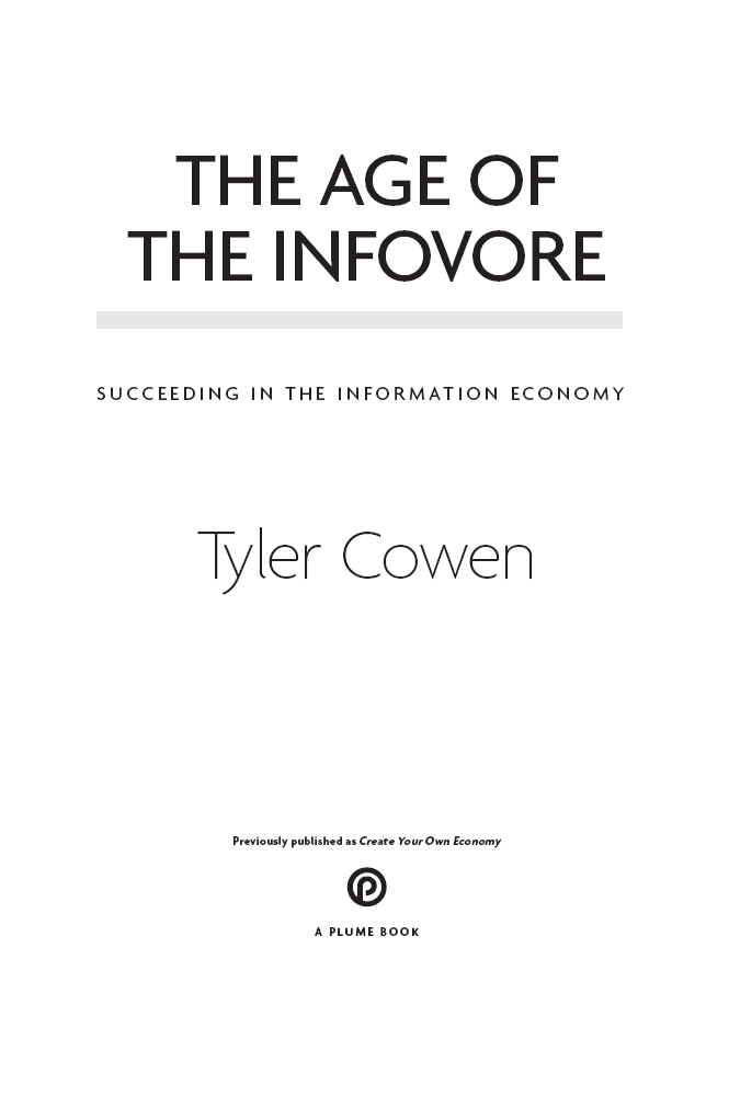 The Age of the Infovore
