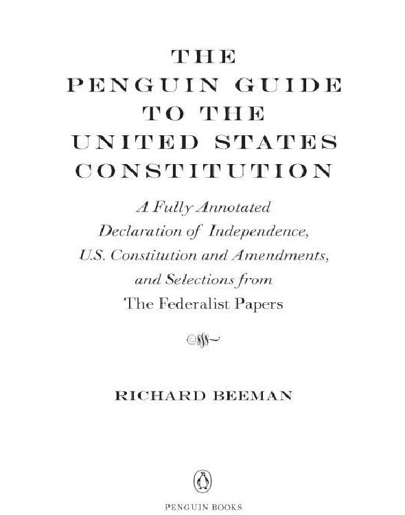 The Penguin Guide to the United States Constitution