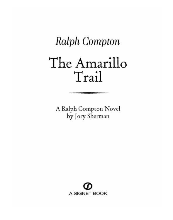 The Amarillo Trail