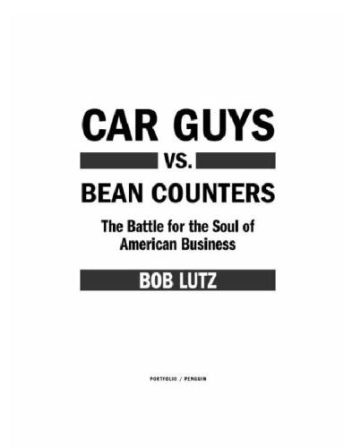 Car Guys vs. Bean Counters