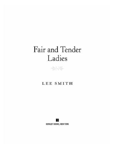 Fair and Tender Ladies