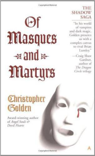 Of Masques and Martyrs