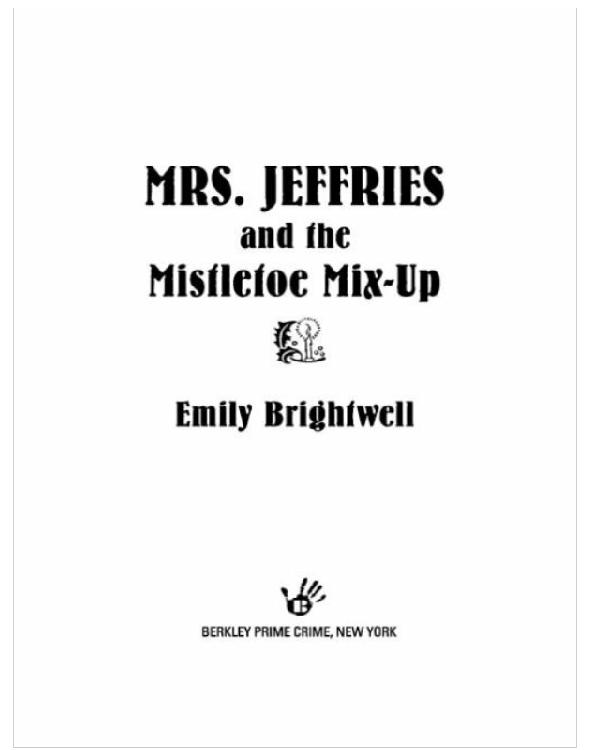 Mrs. Jeffries and the Mistletoe Mix-Up