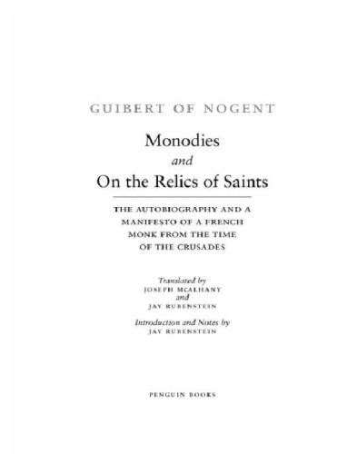 Monodies and on the Relics of Saints