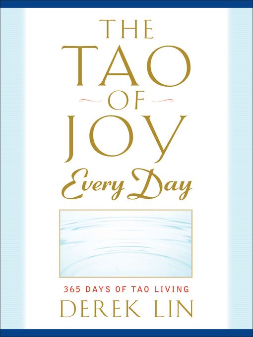 The Tao of Joy Every Day