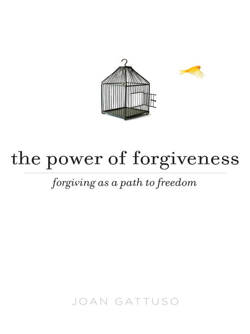 The Power of Forgiveness