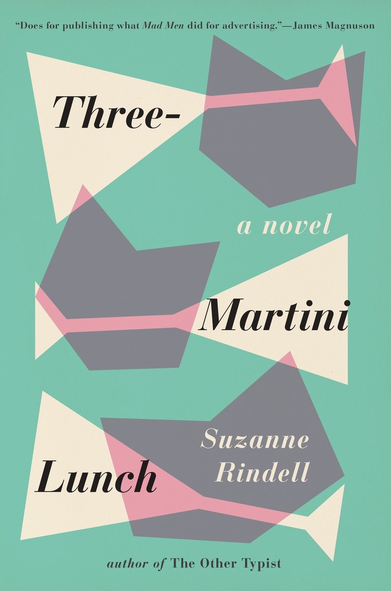 Three-Martini Lunch