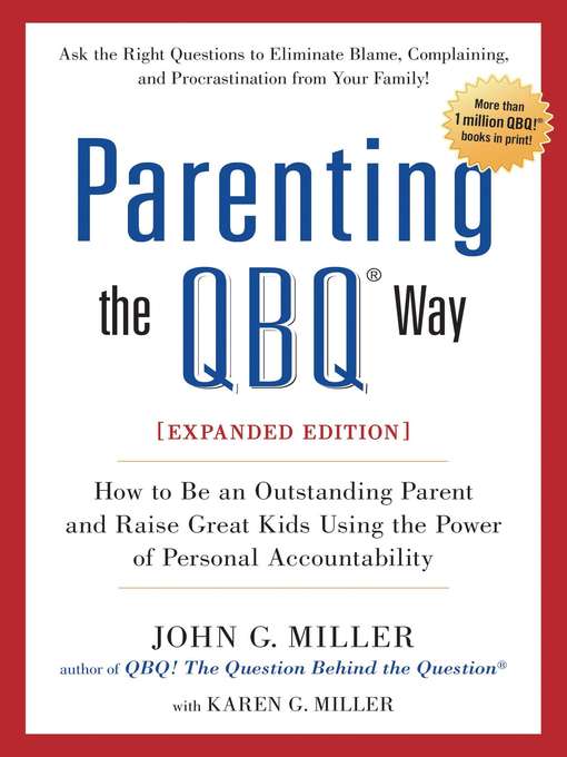 Parenting the Qbq Way, Expanded Edition