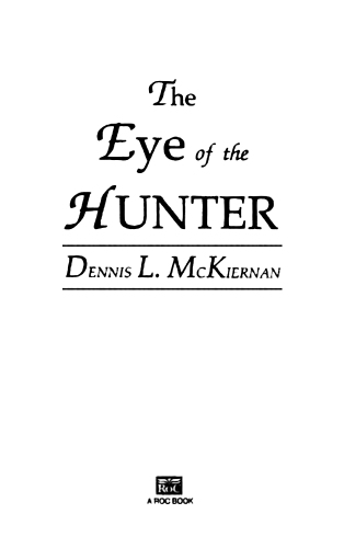 The Eye of the Hunter