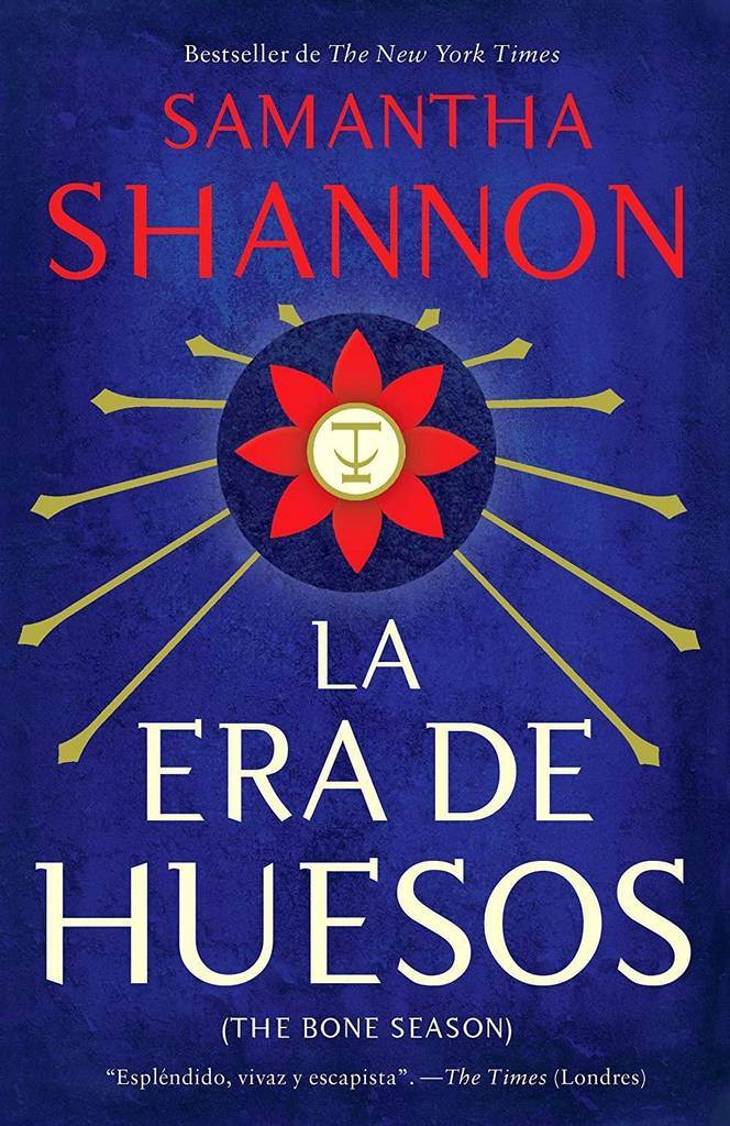 La era de los huesos / Bone Season (Spanish Edition)