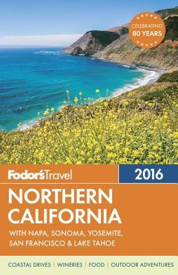 Fodor's Northern California 2016