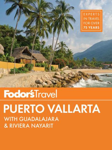 Fodor's Puerto Vallarta