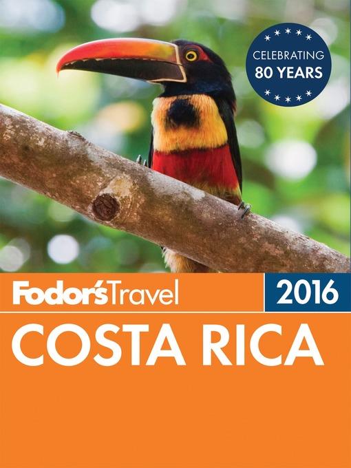 Fodor's Costa Rica 2016