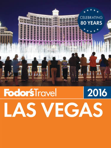 Fodor's Las Vegas 2016