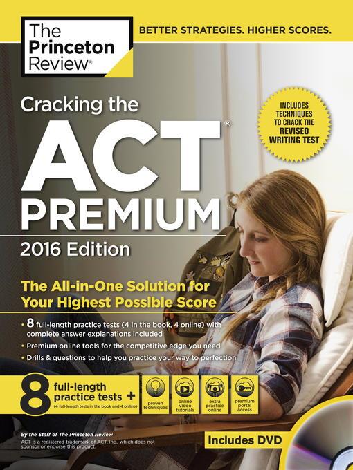 Cracking the ACT Premium Edition with 8 Practice Tests, 2016