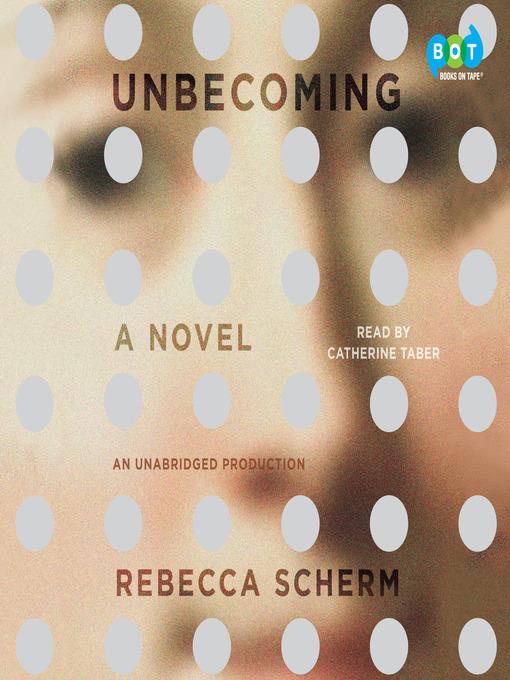 Unbecoming