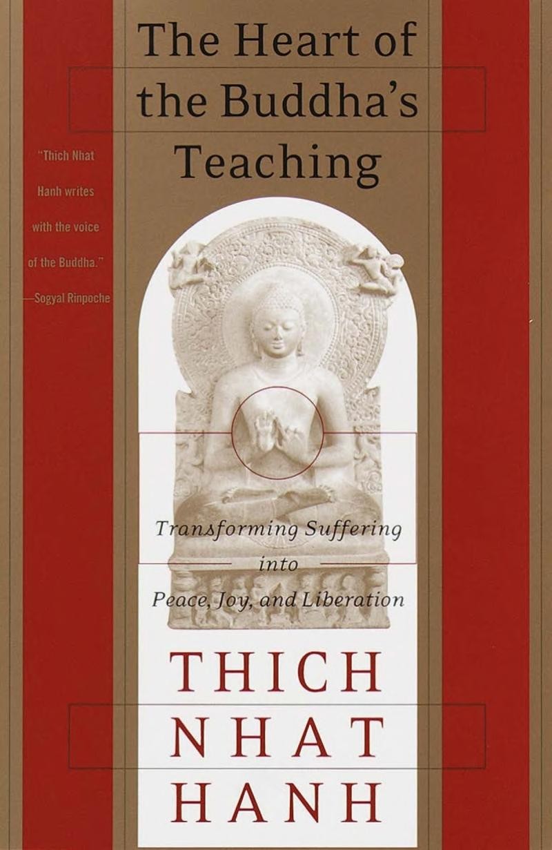 The Heart of the Buddha's Teaching