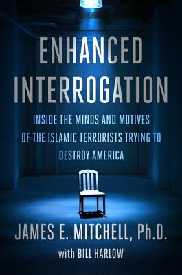 Enhanced Interrogation