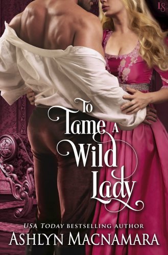 To Tame a Wild Lady