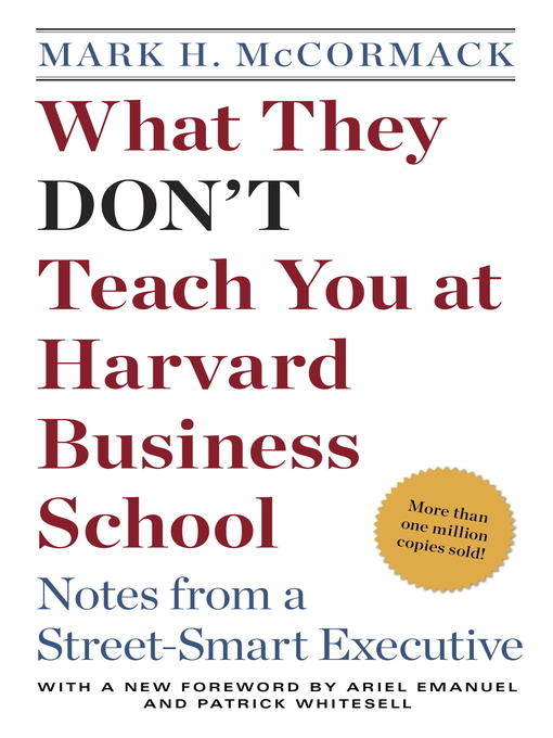 What They Don't Teach You at Harvard Business School