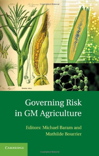 Governing Risk in GM Agriculture