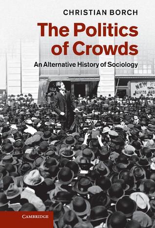 The Politics of Crowds