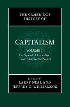 The Cambridge History of Capitalism, Volume 2