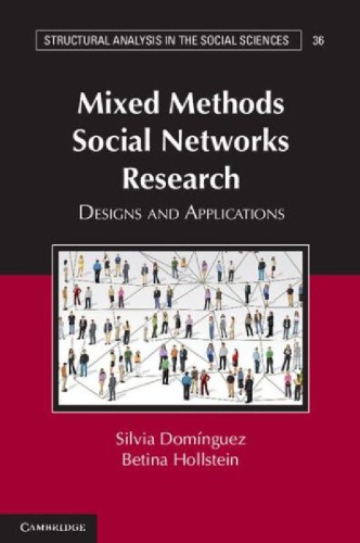 Mixed Methods Social Networks Research