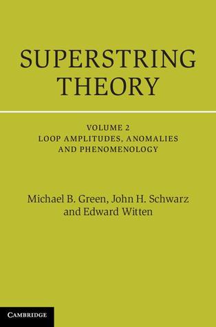 Superstring Theory, Volume 2