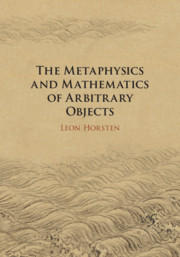 The Metaphysics and Mathematics of Arbitrary Objects