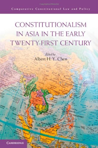 Constitutionalism in Asia in the Early Twenty-First Century