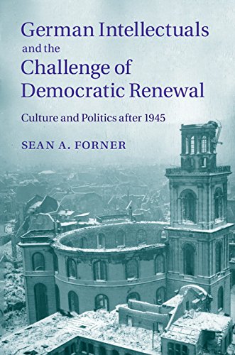 German Intellectuals and the Challenge of Democratic Renewal