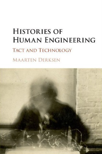 Histories of Human Engineering