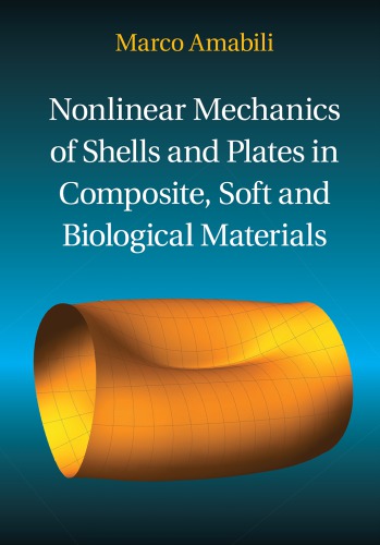 Mechanics of Soft and Composite Material Shells