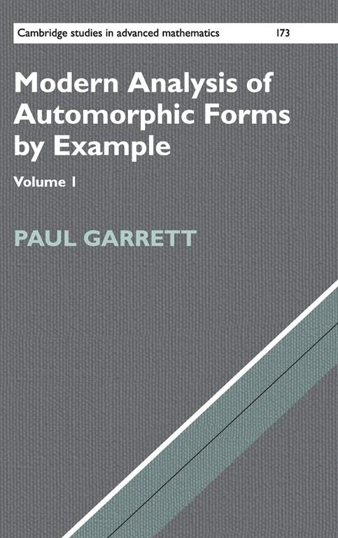 Modern Analysis of Automorphic Forms By Example