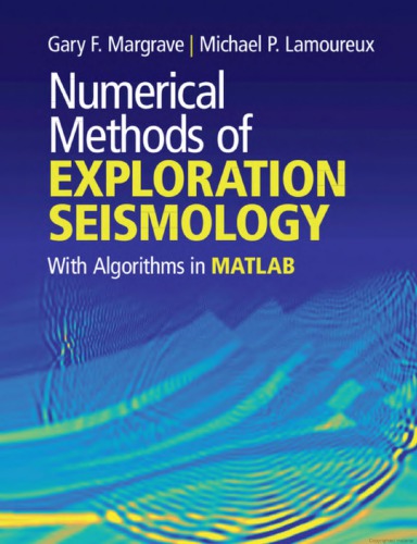 Numerical Methods of Exploration Seismology