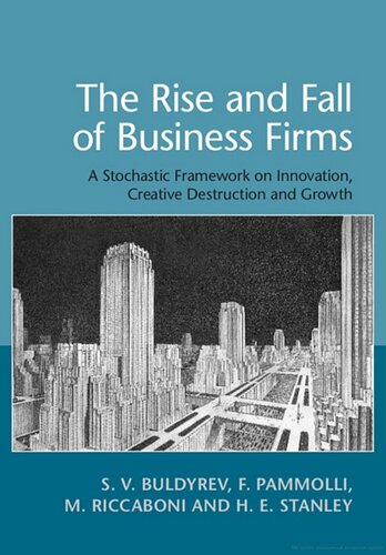 The Rise and Fall of Business Firms